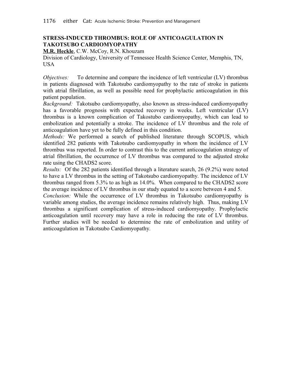 Stress-Induced Thrombus: Role of Anticoagulation in Takotsubo Cardiomyopathy