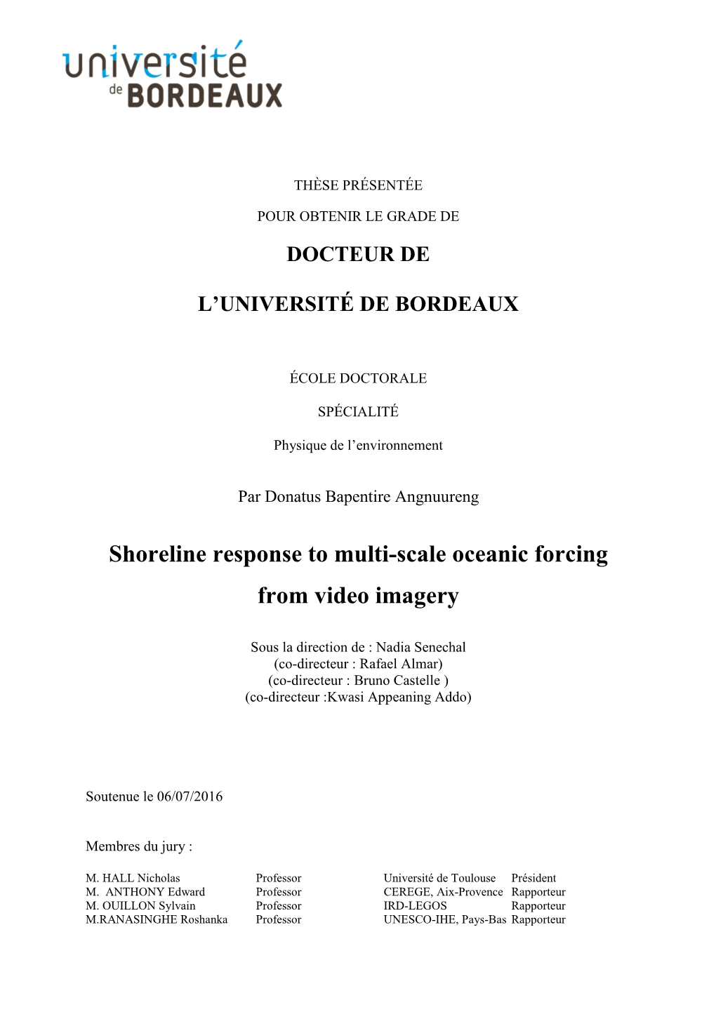 Shoreline Response to Multi-Scale Oceanic Forcing from Video Imagery