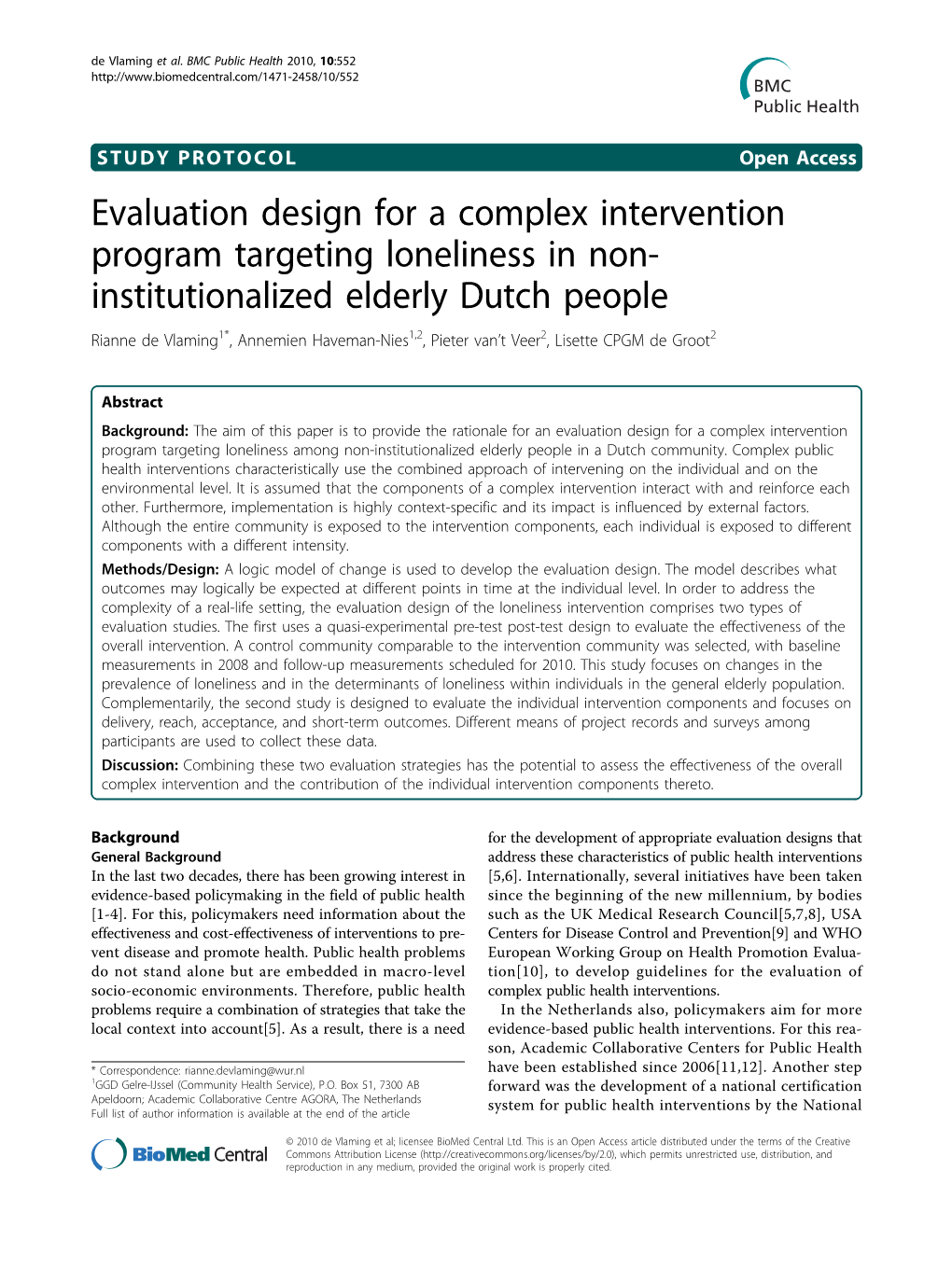 Evaluation Design for a Complex Intervention Program Targeting Loneliness in Non- Institutionalized Elderly Dutch People