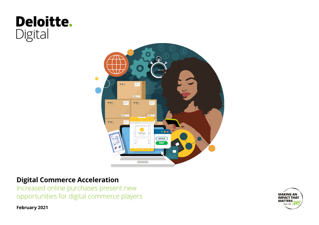 Digital Commerce Acceleration Increased Online Purchases Present New Opportunities for Digital Commerce Players