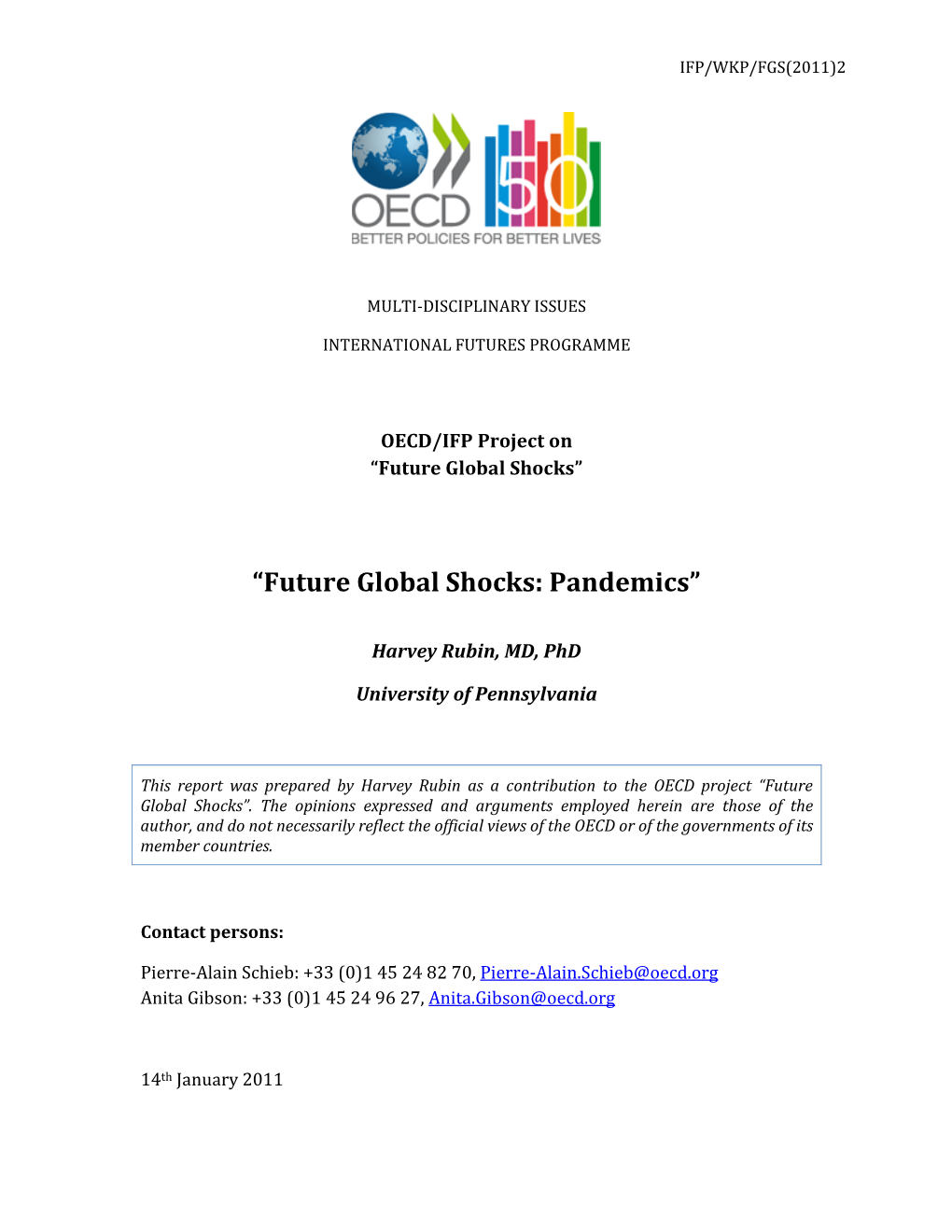 “Future Global Shocks: Pandemics”