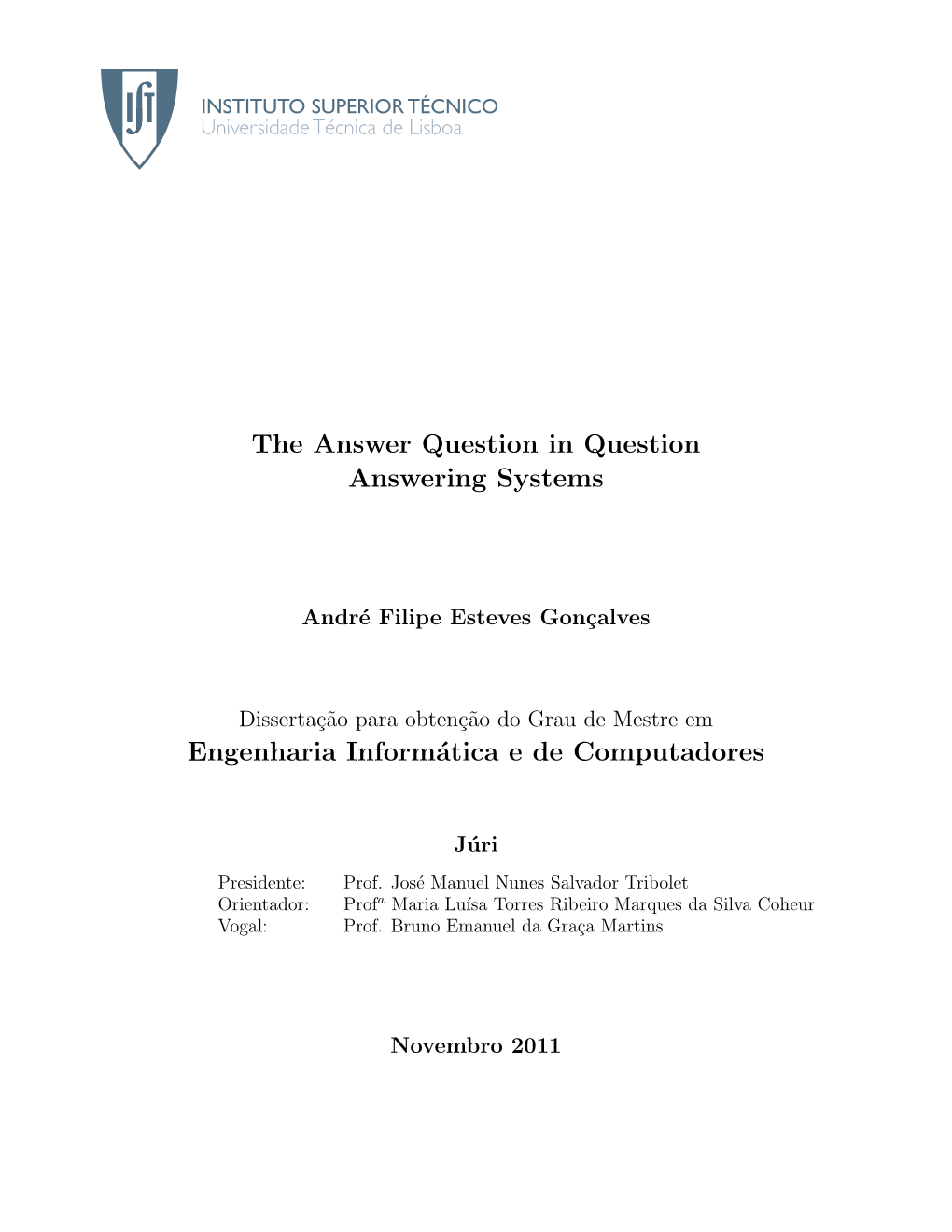 The Answer Question in Question Answering Systems Engenharia