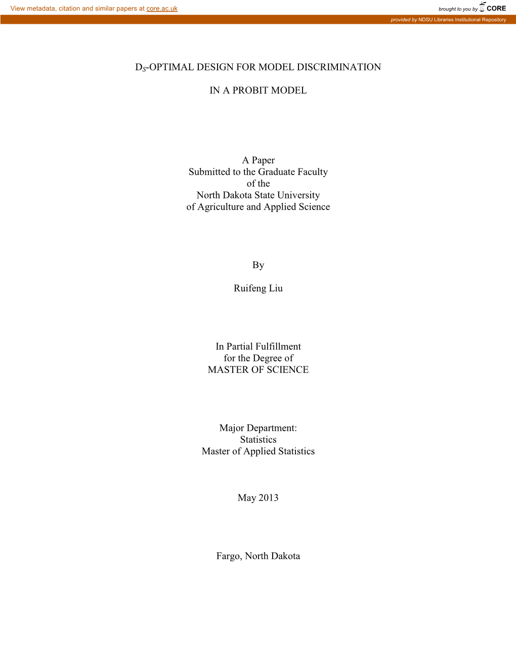 Ds-Optimal Design for Model Discrimination in a Probit Model