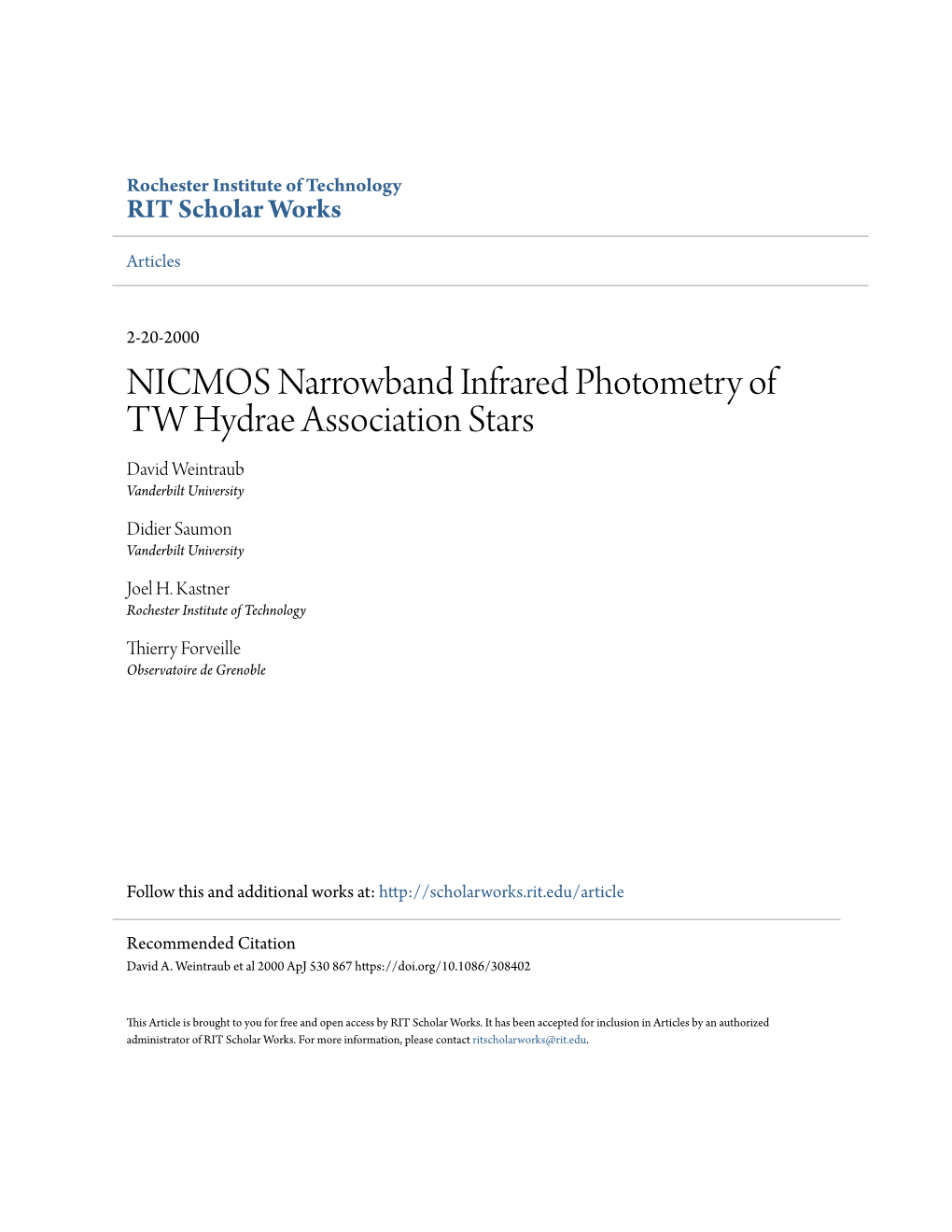 NICMOS Narrowband Infrared Photometry of TW Hydrae Association Stars David Weintraub Vanderbilt University