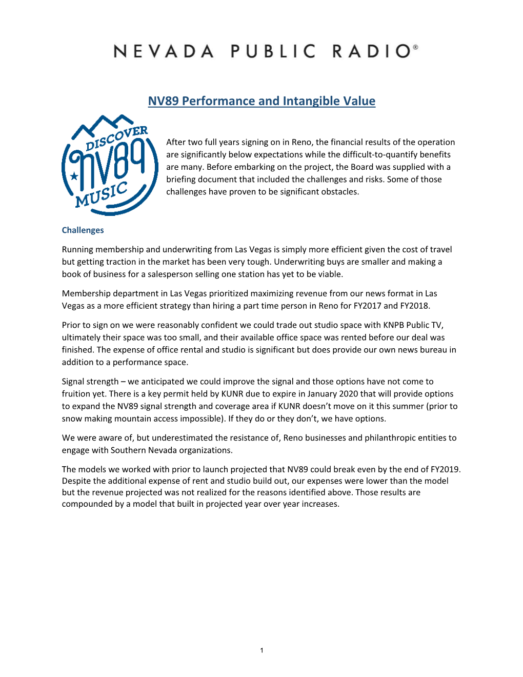 NV89 Performance and Intangible Value