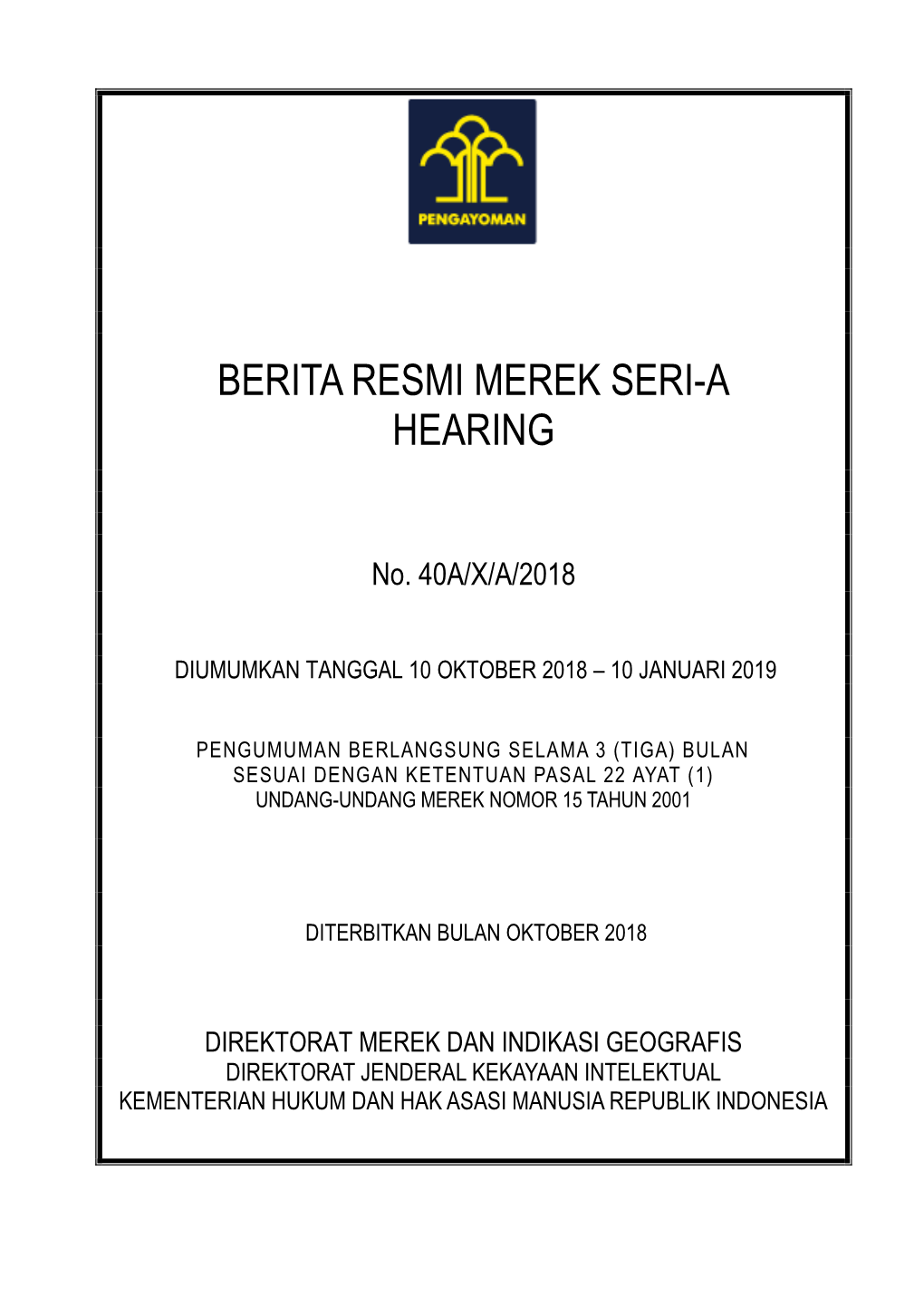 Berita Resmi Merek No. 40A/X/A/2018