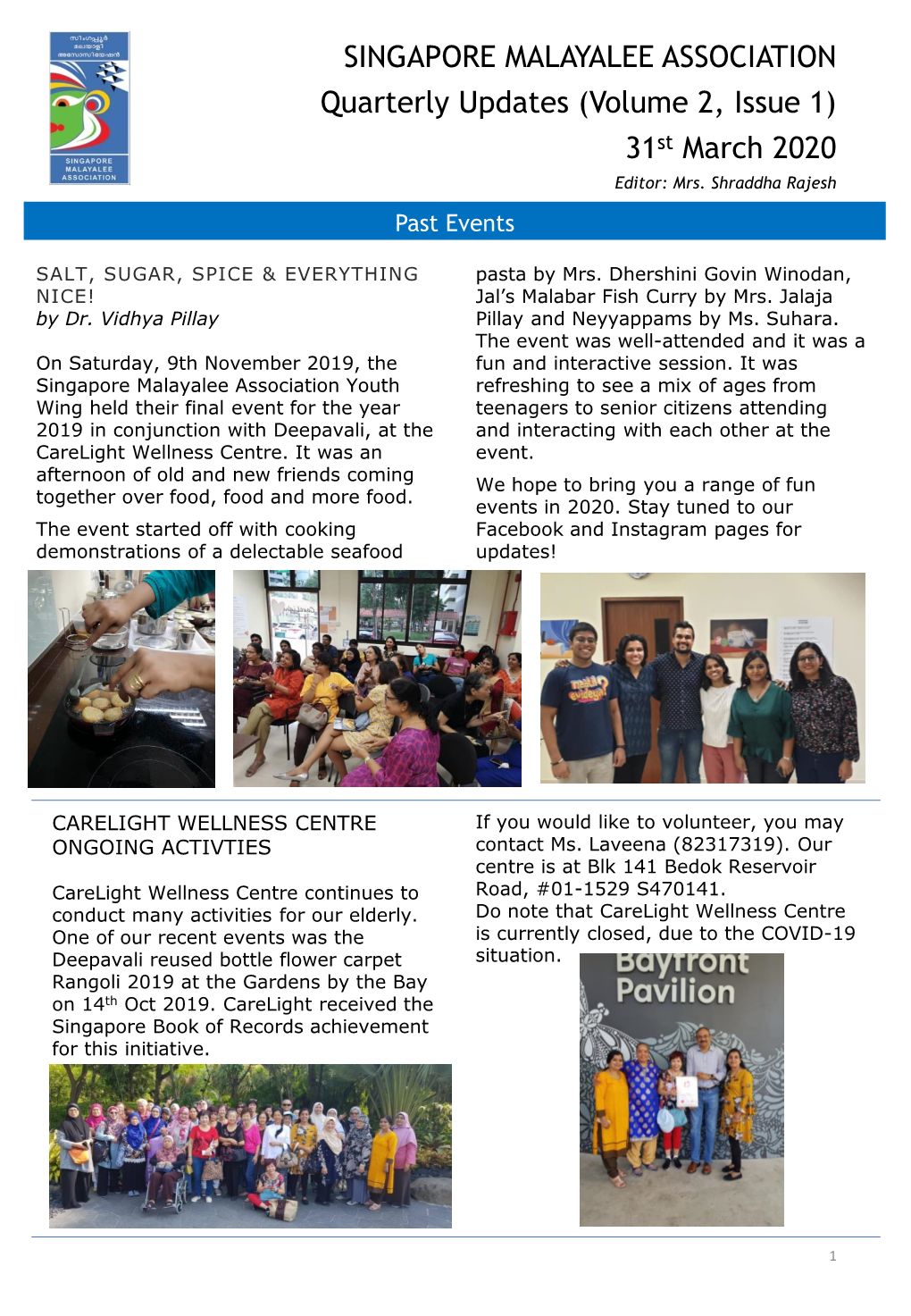 SINGAPORE MALAYALEE ASSOCIATION Quarterly Updates (Volume 2, Issue 1) 31St March 2020 Editor: Mrs