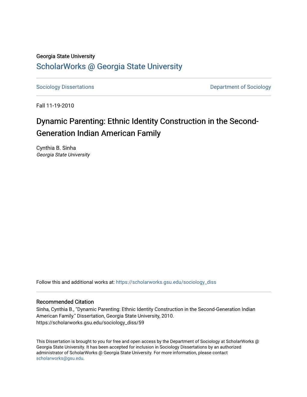 Ethnic Identity Construction in the Second-Generation Indian American Family." Dissertation, Georgia State University, 2010