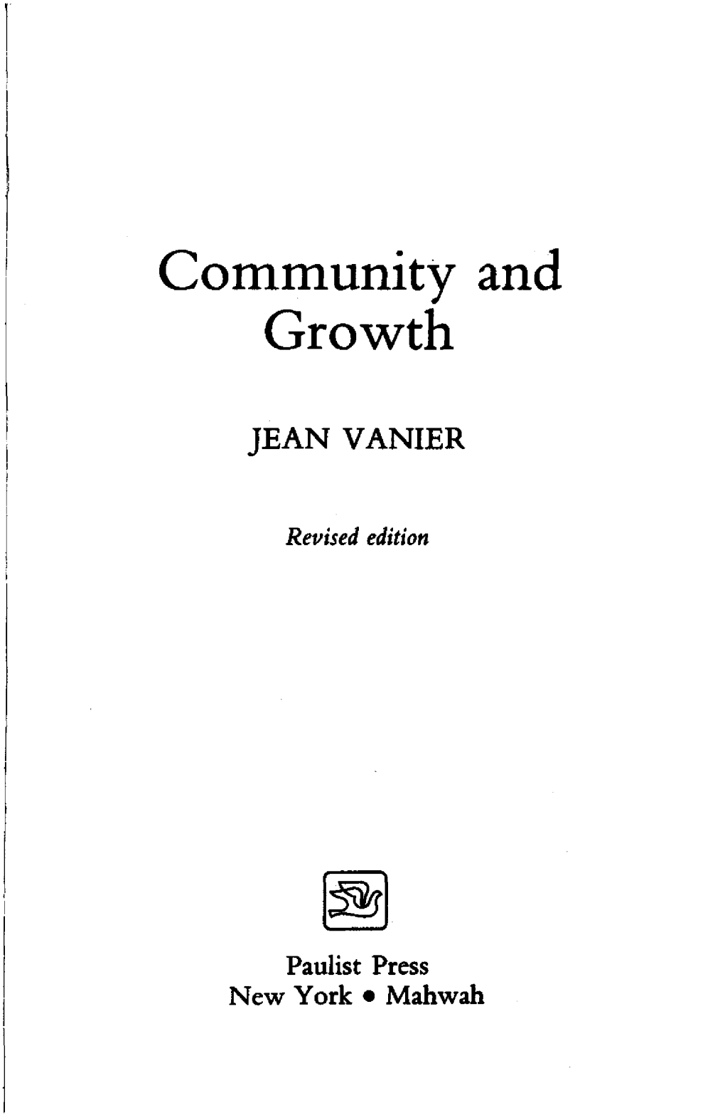 Community and Growth JEAN VANIER