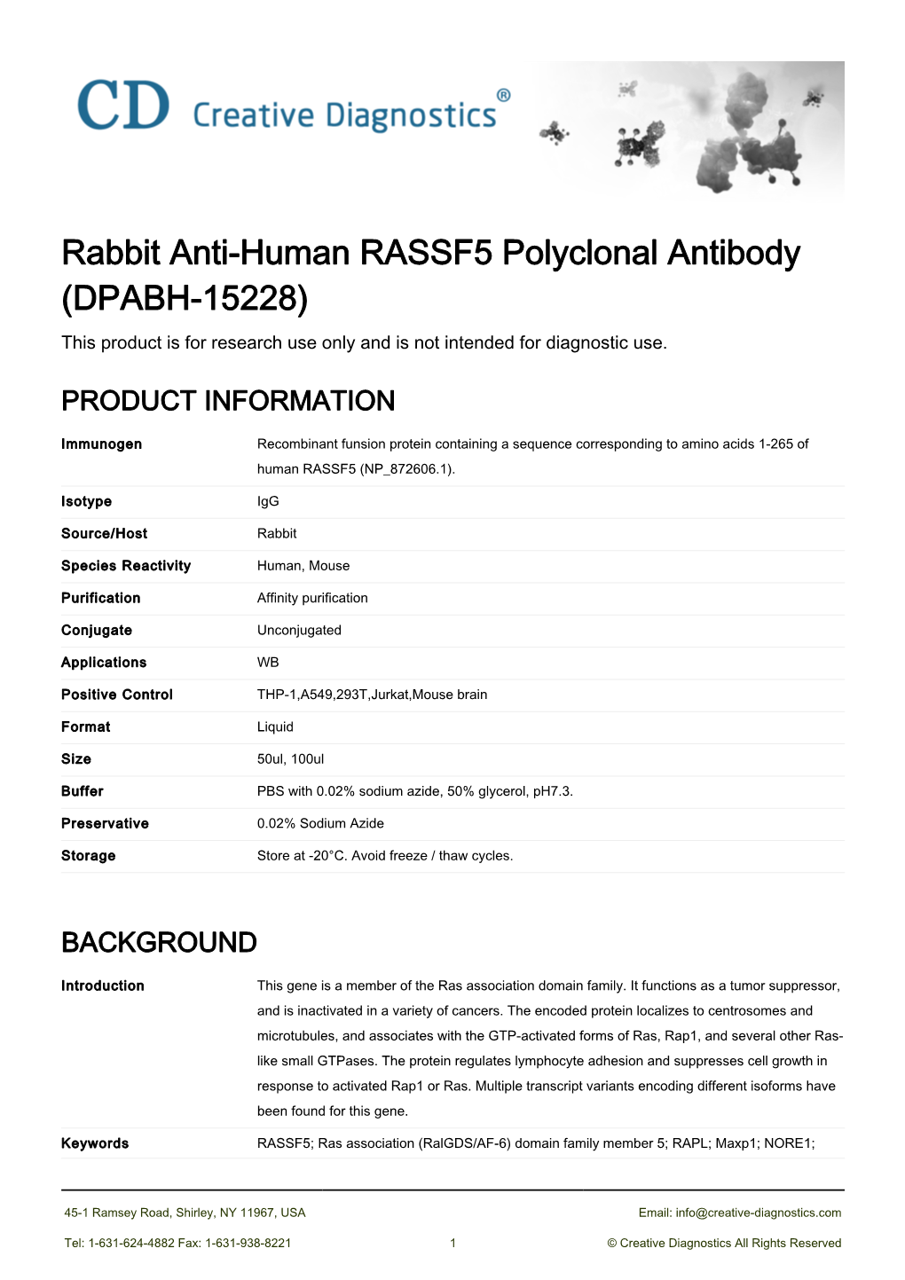 Rabbit Anti-Human RASSF5 Polyclonal Antibody (DPABH-15228) This Product Is for Research Use Only and Is Not Intended for Diagnostic Use