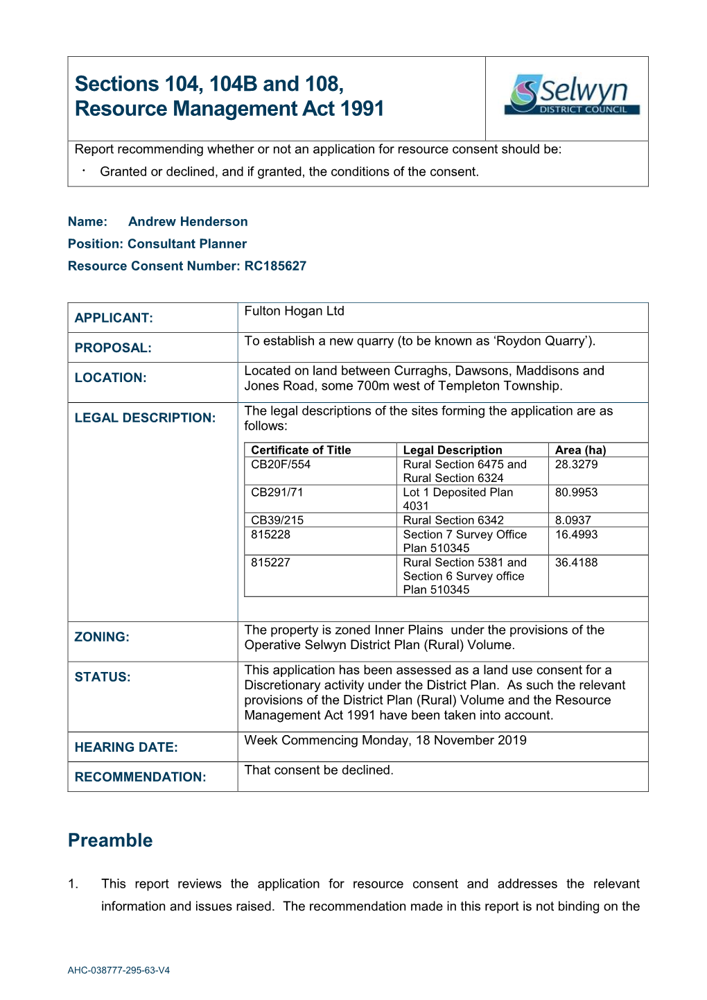 Sections 104, 104B and 108, Resource Management Act 1991