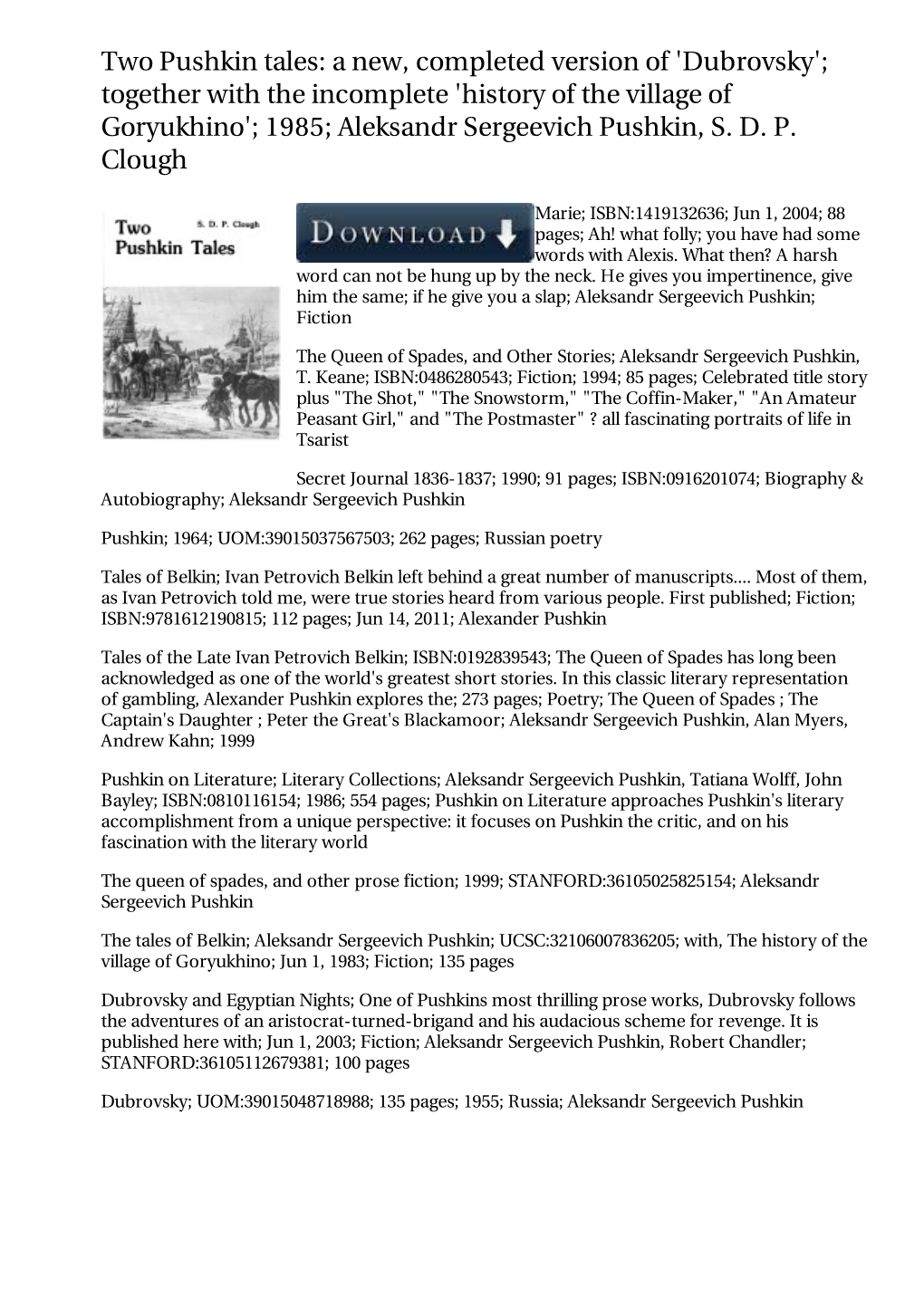 Two Pushkin Tales: a New, Completed Version of 'Dubrovsky'; Together with the Incomplete 'History of the Village of Goryukhino'; 1985; Aleksandr Sergeevich Pushkin, S