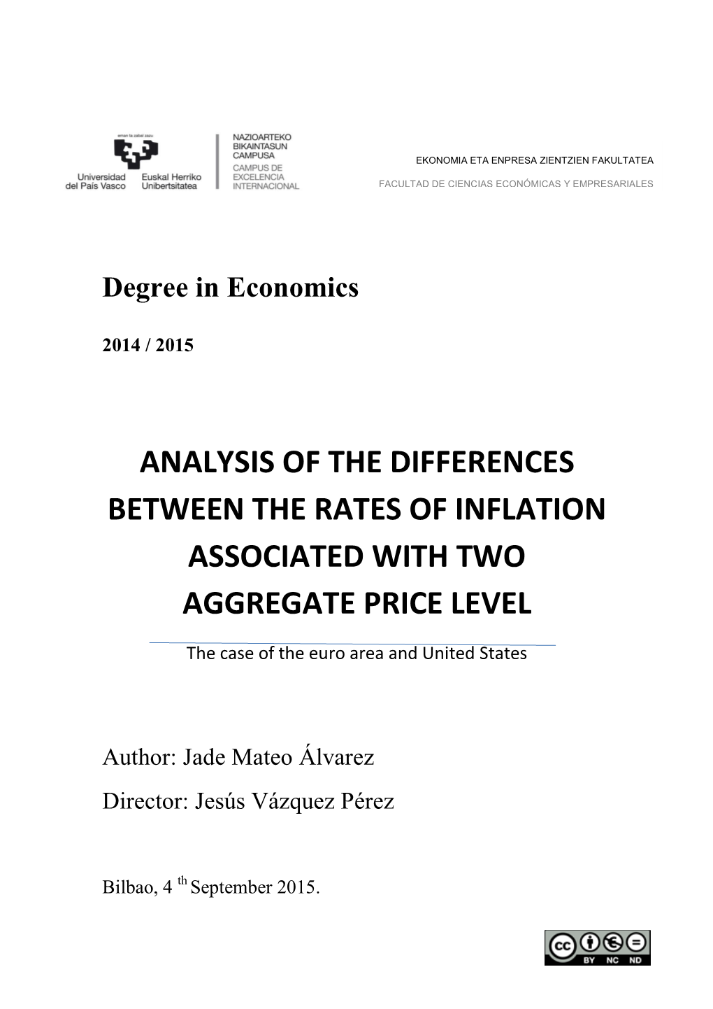 Analysis of the Differences Between the Rates of Inflation Associated with Two Aggregate Price Level