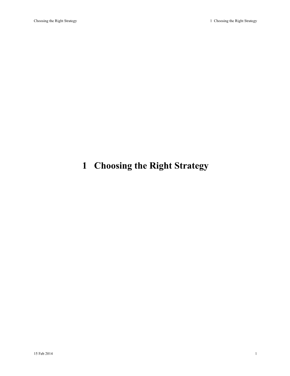 1 Choosing the Right Strategy