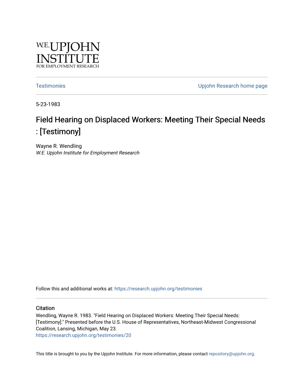 Field Hearing on Displaced Workers: Meeting Their Special Needs : [Testimony]