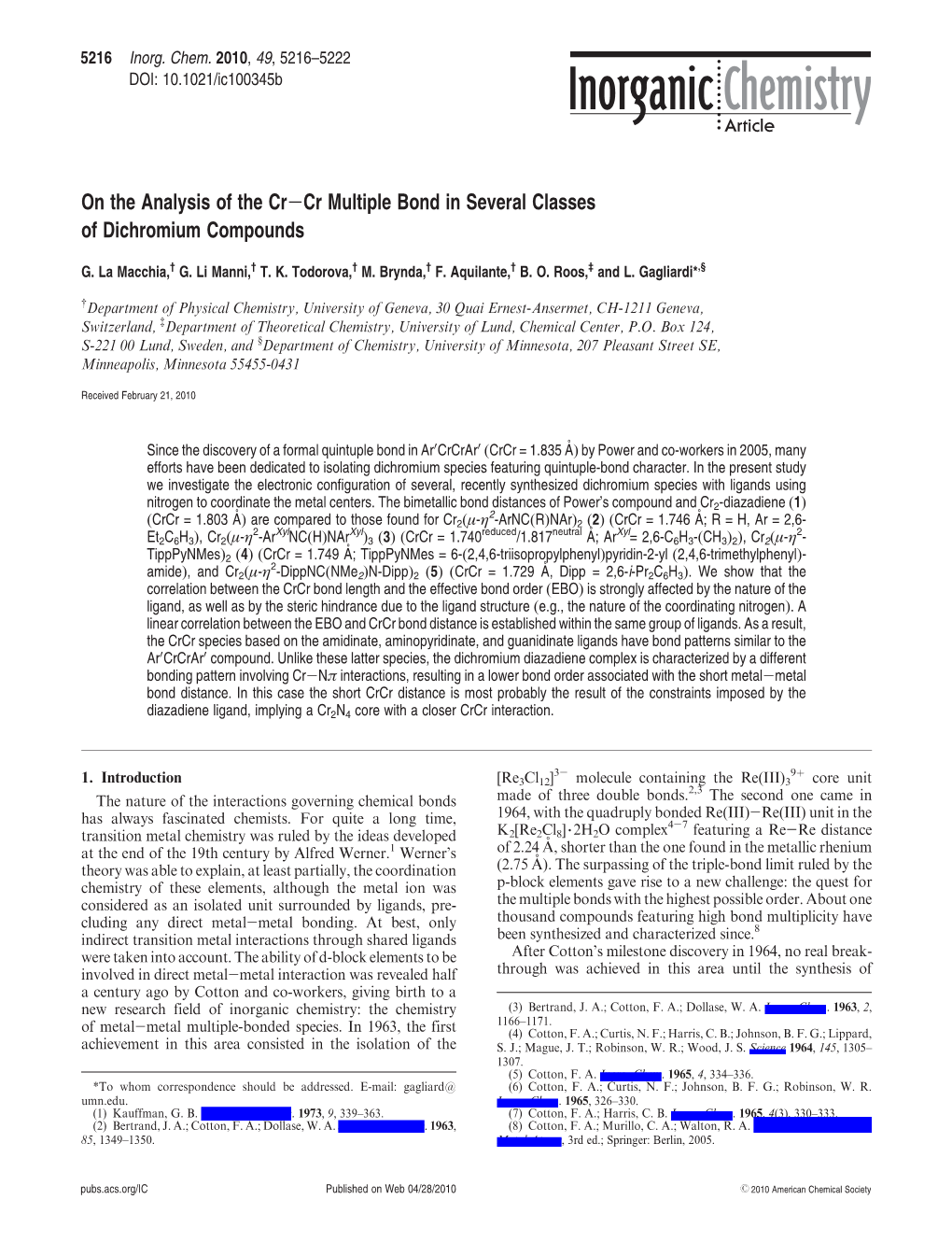 On the Analysis of the Crcr Multiple Bond in Several Classes Of