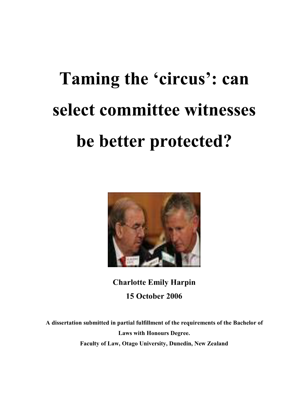 Taming the ”Circus': Can Select Committee Witnesses Be Better Protected?
