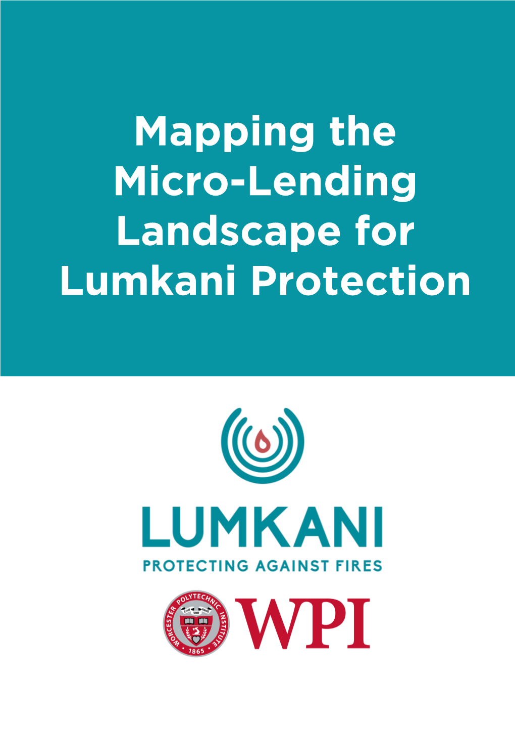 Mapping the Micro-Lending Landscape for Lumkani Protection