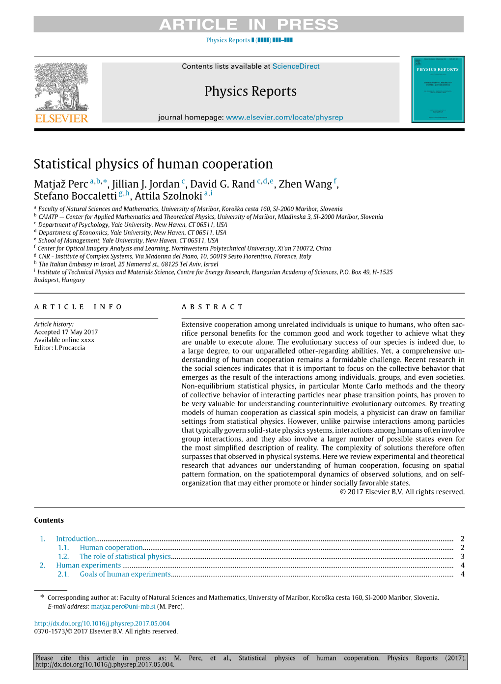 Statistical Physics of Human Cooperation Matjaž Perc A,B, *, Jillian J