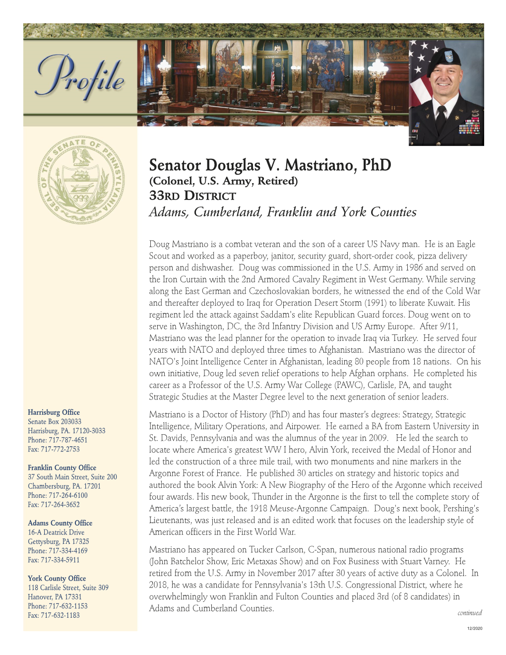 Senator Douglas V. Mastriano, Phd (Colonel, U.S