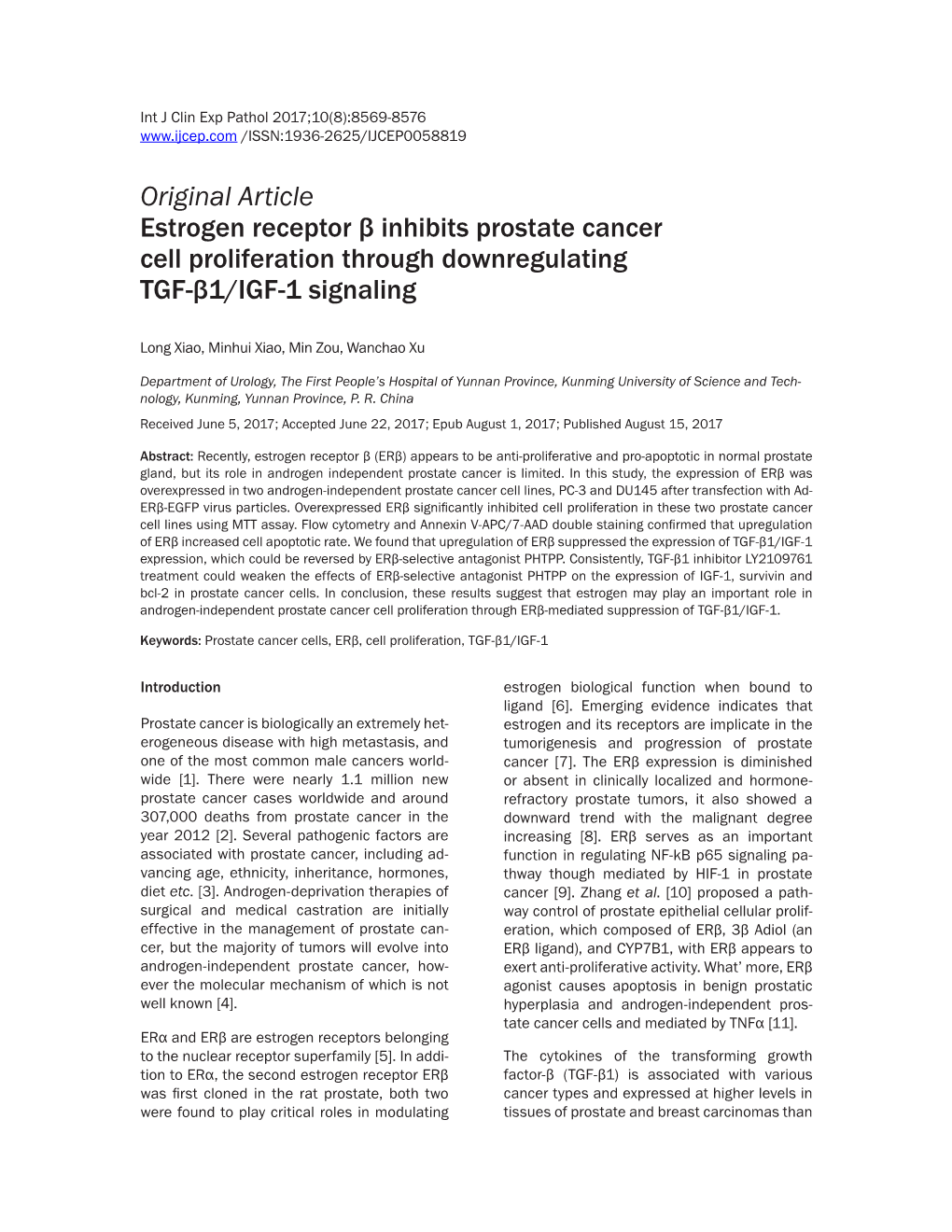 Original Article Estrogen Receptor Β Inhibits Prostate Cancer Cell Proliferation Through Downregulating TGF-Β1/IGF-1 Signaling