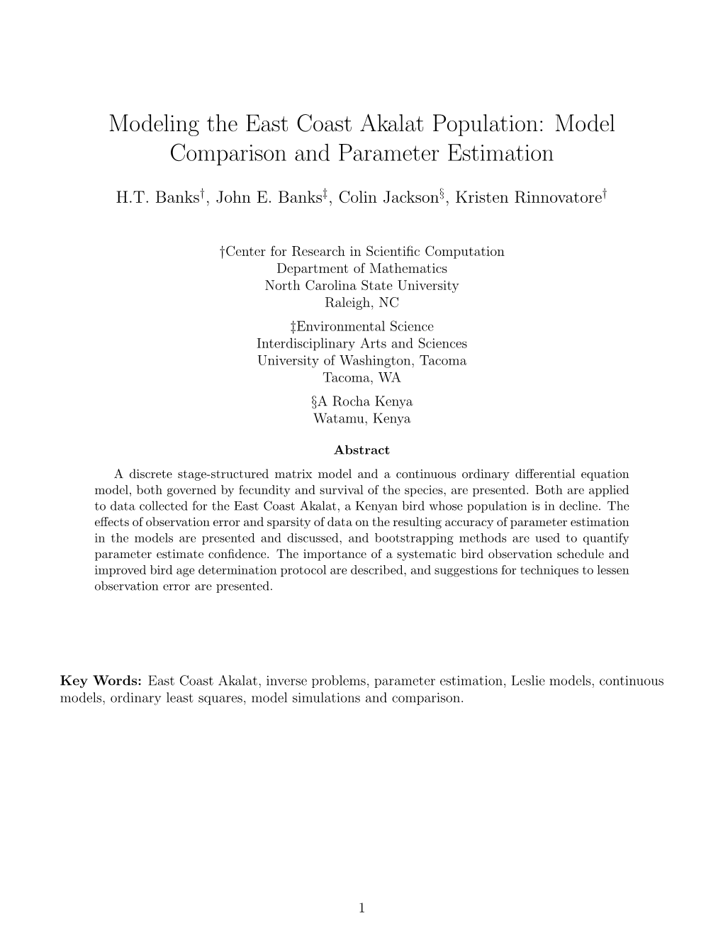 Modeling the East Coast Akalat Population: Model Comparison and Parameter Estimation