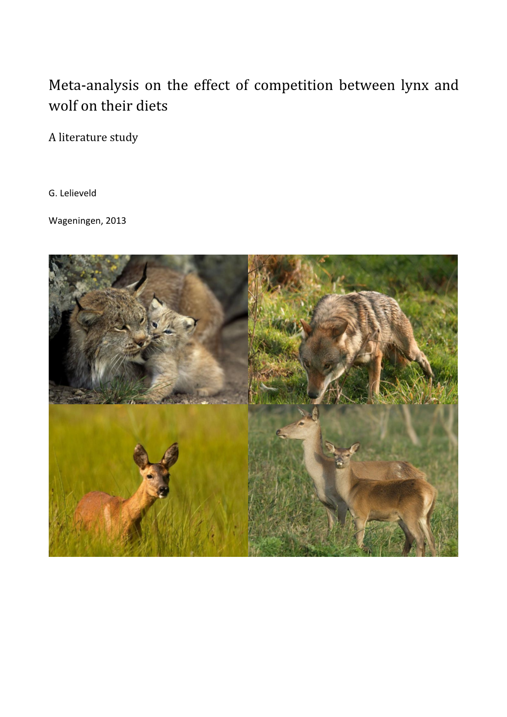 Meta-Analysis on the Effect of Competition Between Lynx and Wolf on Their Diets