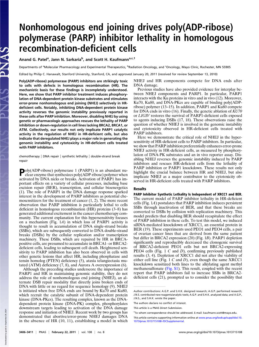 Nonhomologous End Joining Drives Poly(ADP-Ribose) Polymerase (PARP) Inhibitor Lethality in Homologous Recombination-Deﬁcient Cells