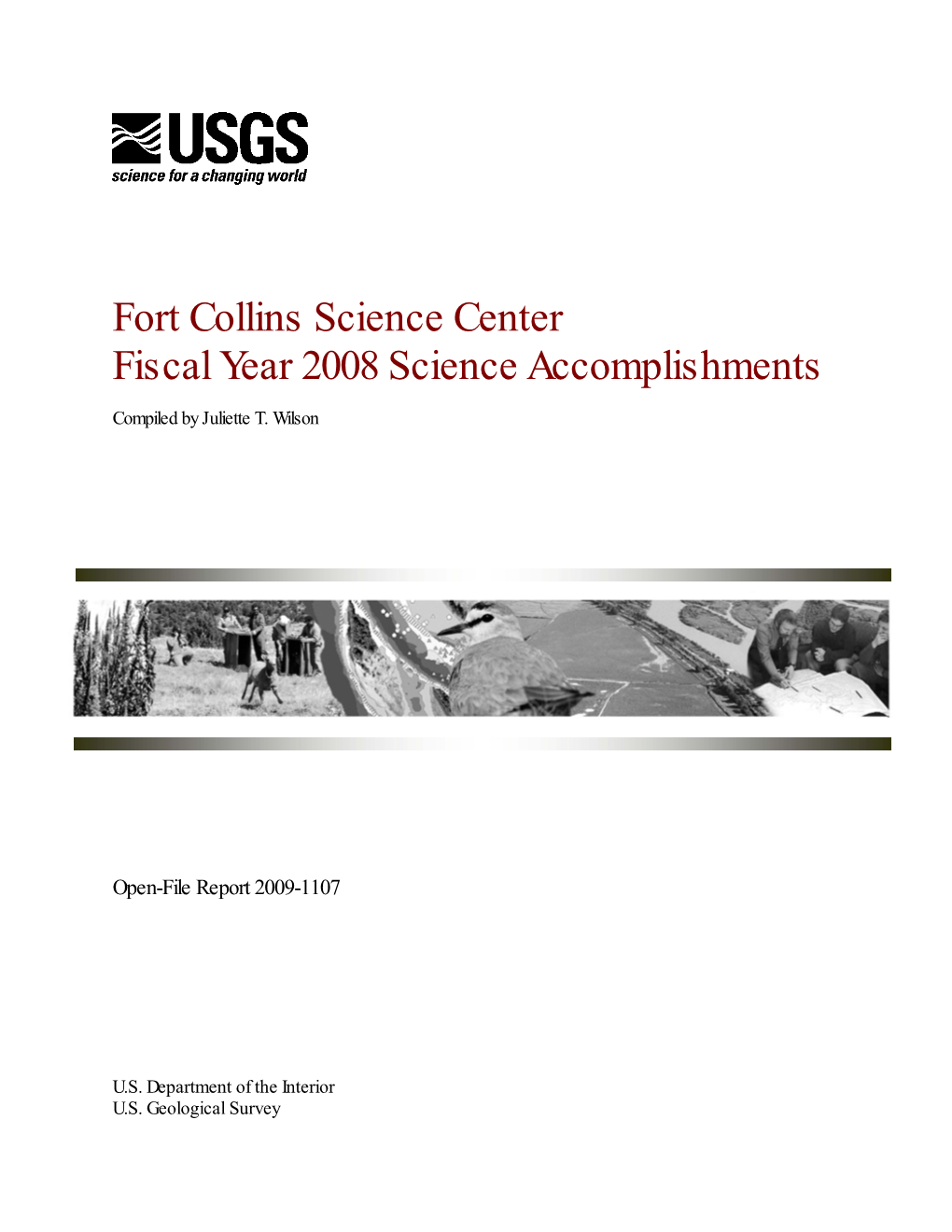 Fort Collins Science Center Fiscal Year 2008 Science Accomplishments