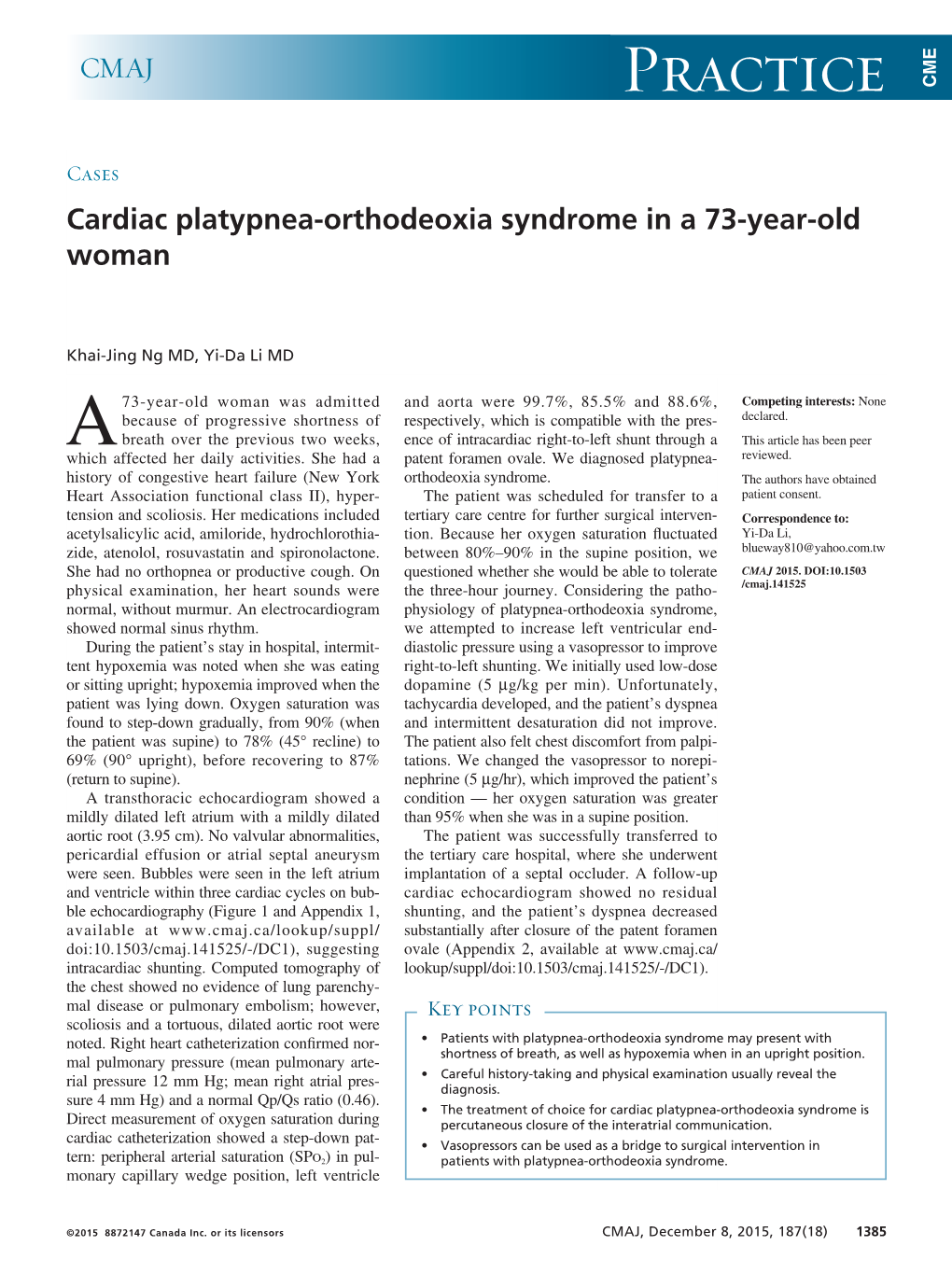 Cardiac Platypnea-Orthodeoxia Syndrome in a 73-Year-Old Woman