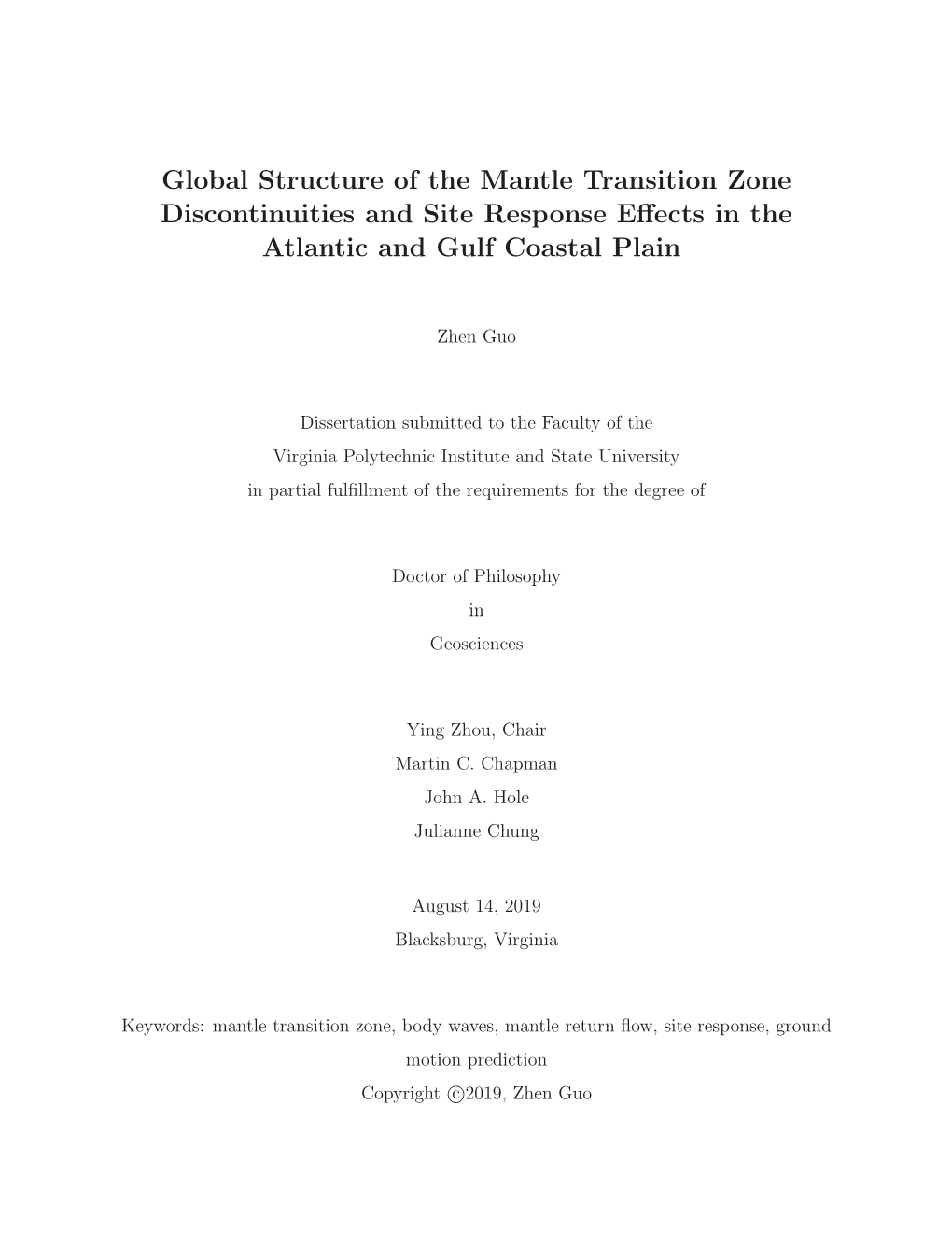 Global Structure of the Mantle Transition Zone Discontinuities and Site Response Eﬀects in the Atlantic and Gulf Coastal Plain