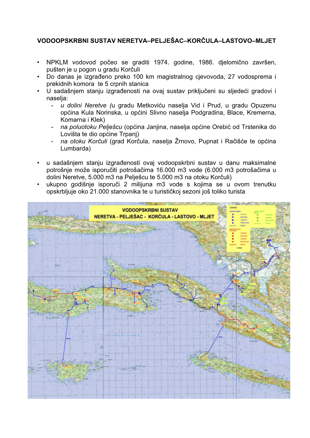 Vodoopskrbni Sustav Neretva – Pelješac – Korčula – Lastovo – Mljet