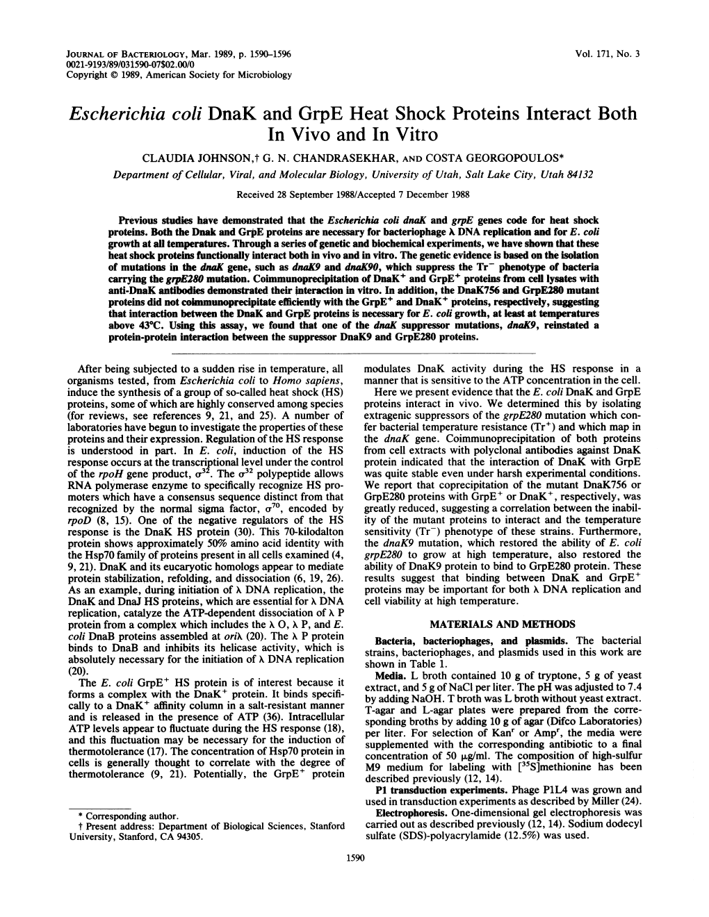 Escherichia Coli Dnak and Grpe Heat Shock Proteins Interact Both in Vivo and in Vitro CLAUDIA JOHNSON,T G