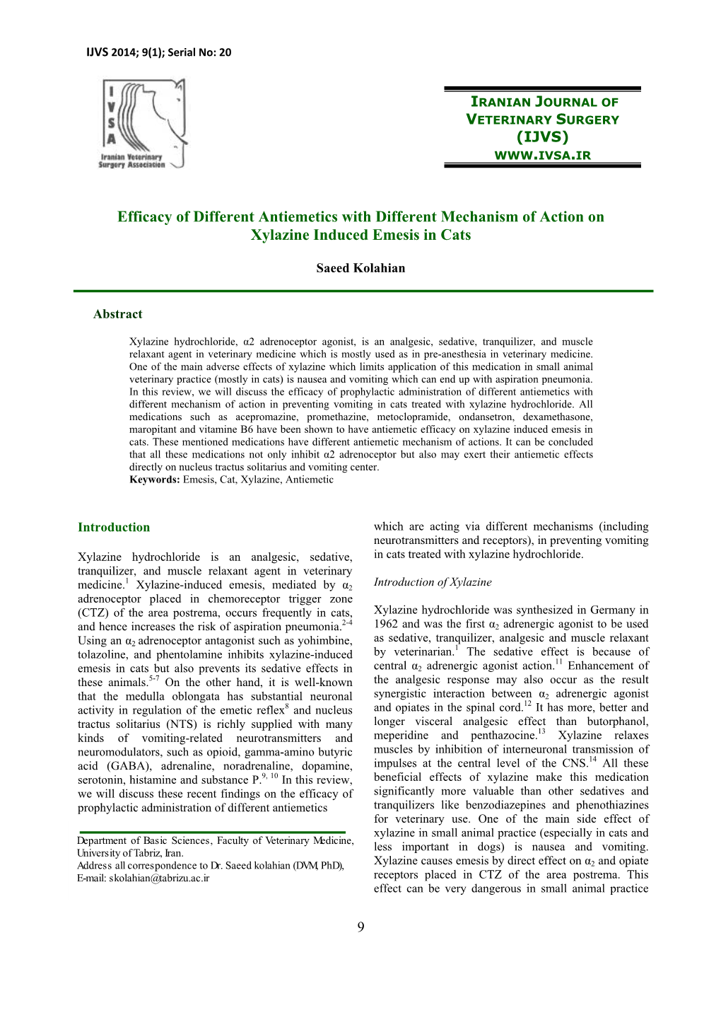 Efficacy of Different Antiemetics with Different Mechanism of Action on Xylazine Induced Emesis in Cats