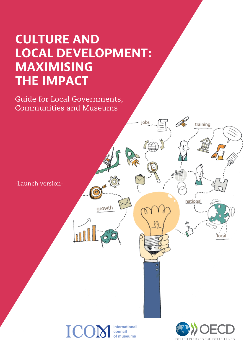 OECD Guide: Culture and Local Development: Maximising the Impact