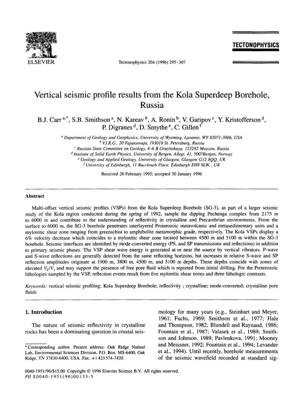 Vertical Seismic Profile Results from the Kola Superdeep Borehole, Russia