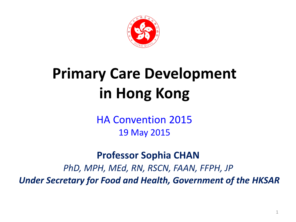 Primary Care Development in Hong Kong
