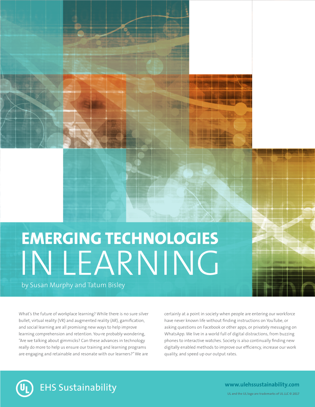 EMERGING TECHNOLOGIES in LEARNING by Susan Murphy and Tatum Bisley