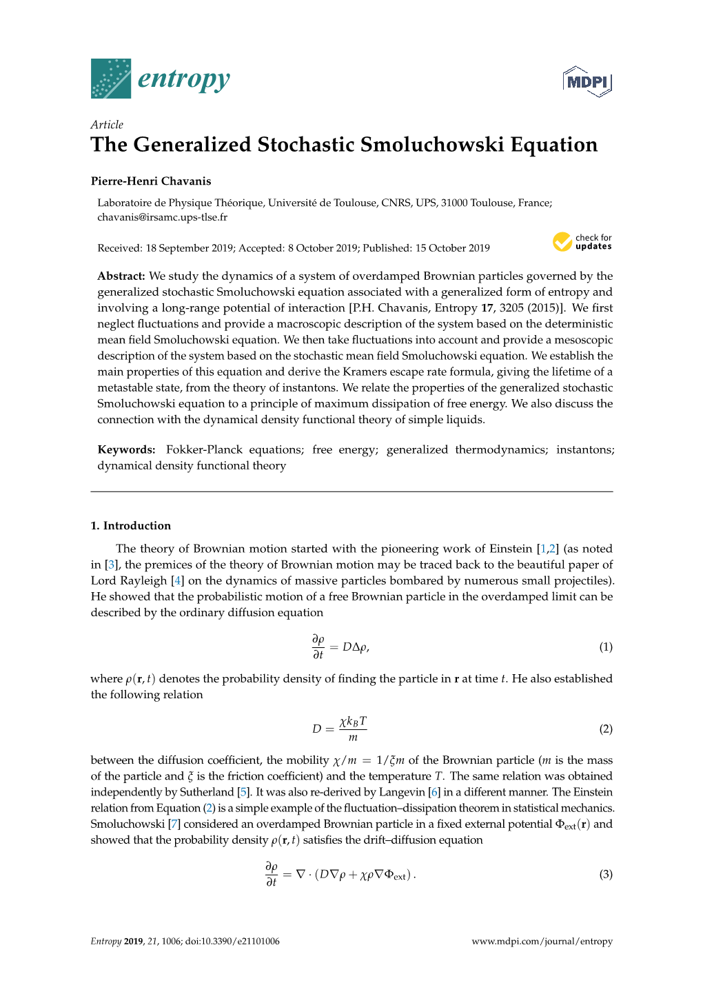 The Generalized Stochastic Smoluchowski Equation