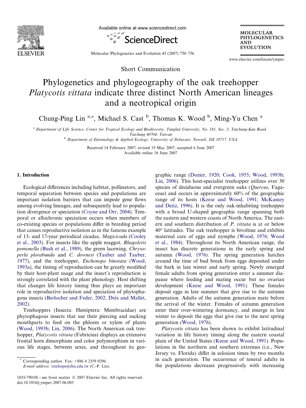 Phylogenetics and Phylogeography of the Oak Treehopper Platycotis Vittata Indicate Three Distinct North American Lineages and a Neotropical Origin