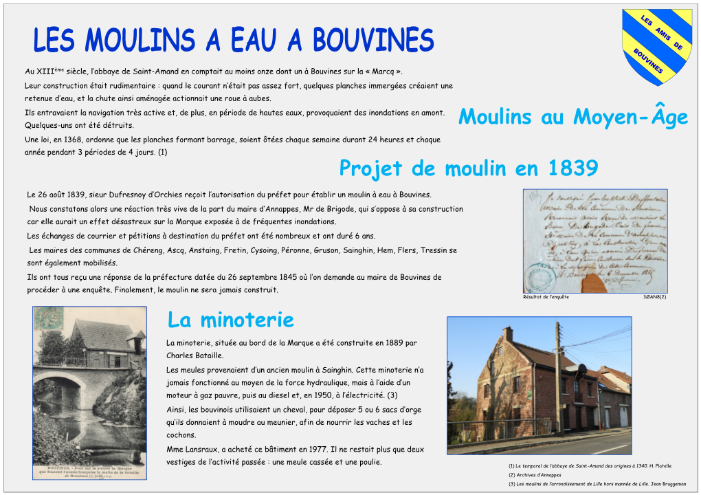 LES MOULINS a EAU a BOUVINES U V in E Au XIII Ème Siècle, L’ a Bbaye De Saint - Amand En Comptait Au Moins Onze Dont Un À Bouvines Sur La « Marcq »