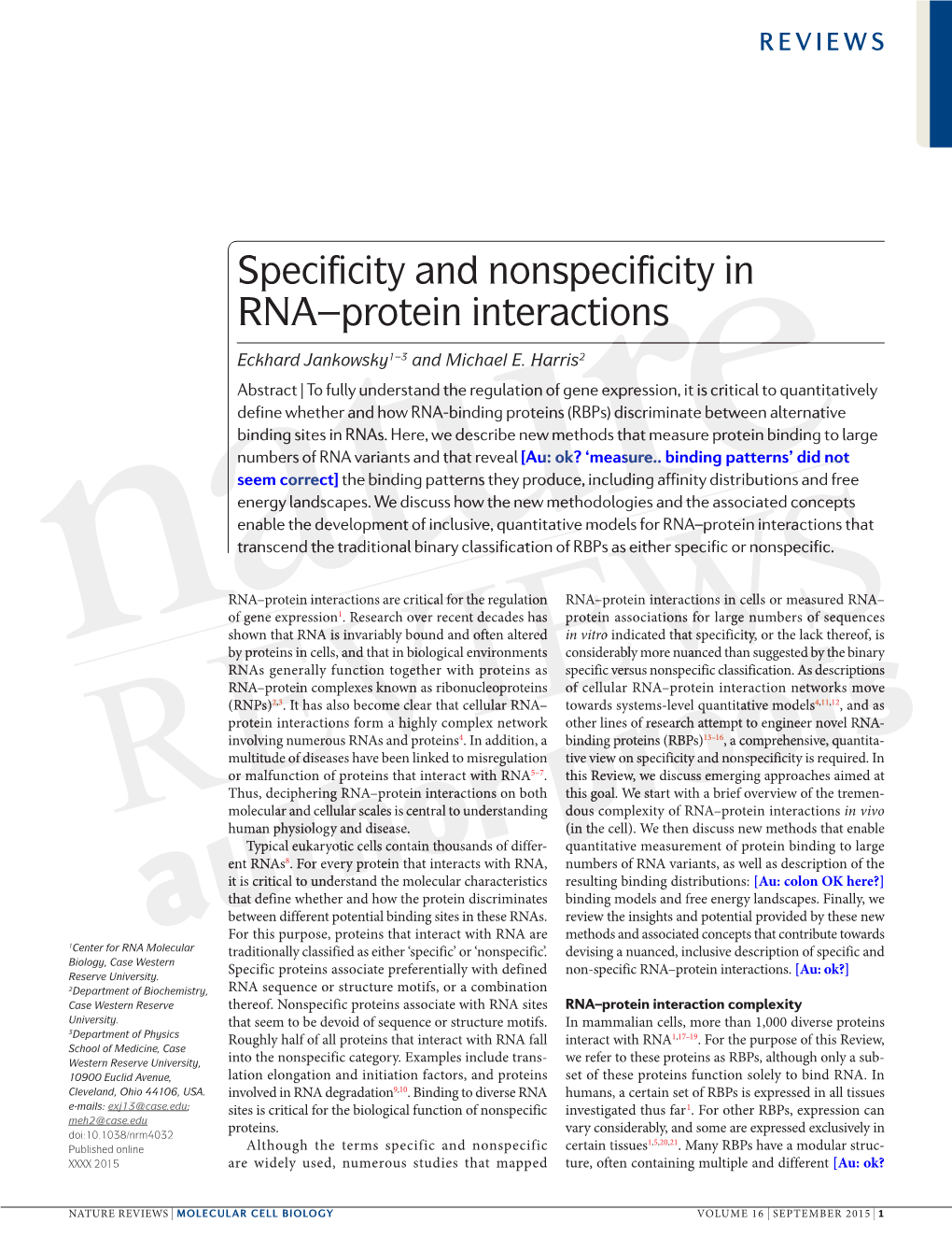 Specificity and Nonspecificity in RNA–Protein Interactions