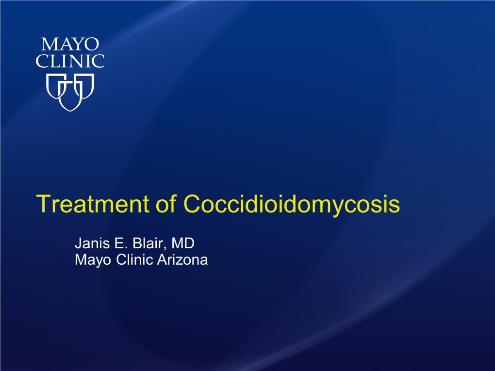 Treatment of Coccidioidomycosis