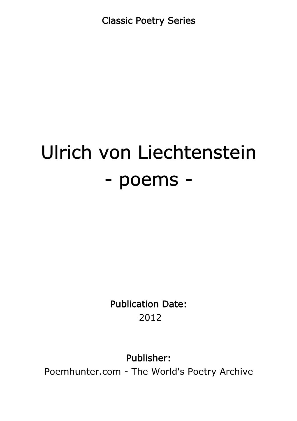 Ulrich Von Liechtenstein - Poems