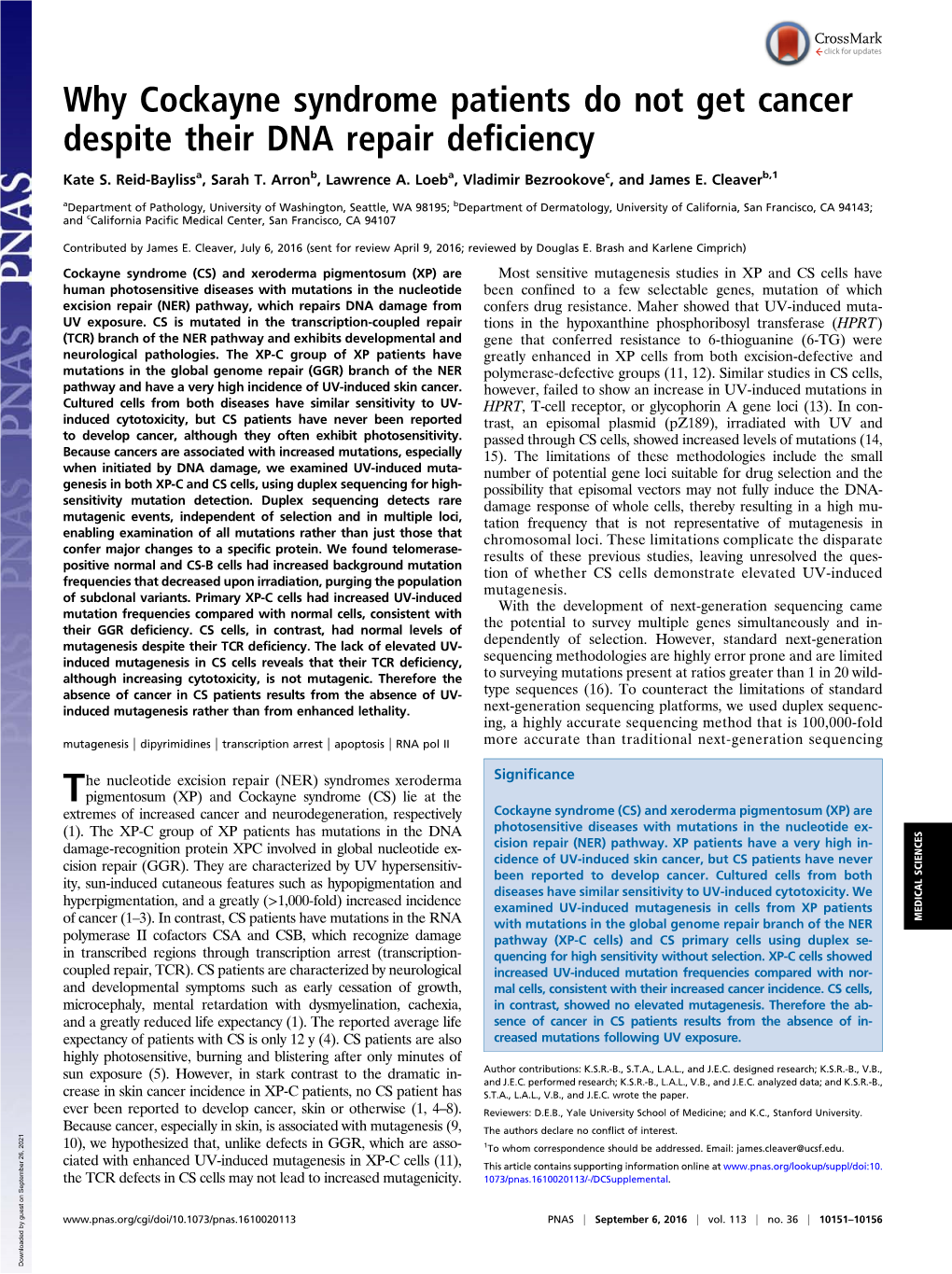 Why Cockayne Syndrome Patients Do Not Get Cancer Despite Their DNA Repair Deficiency