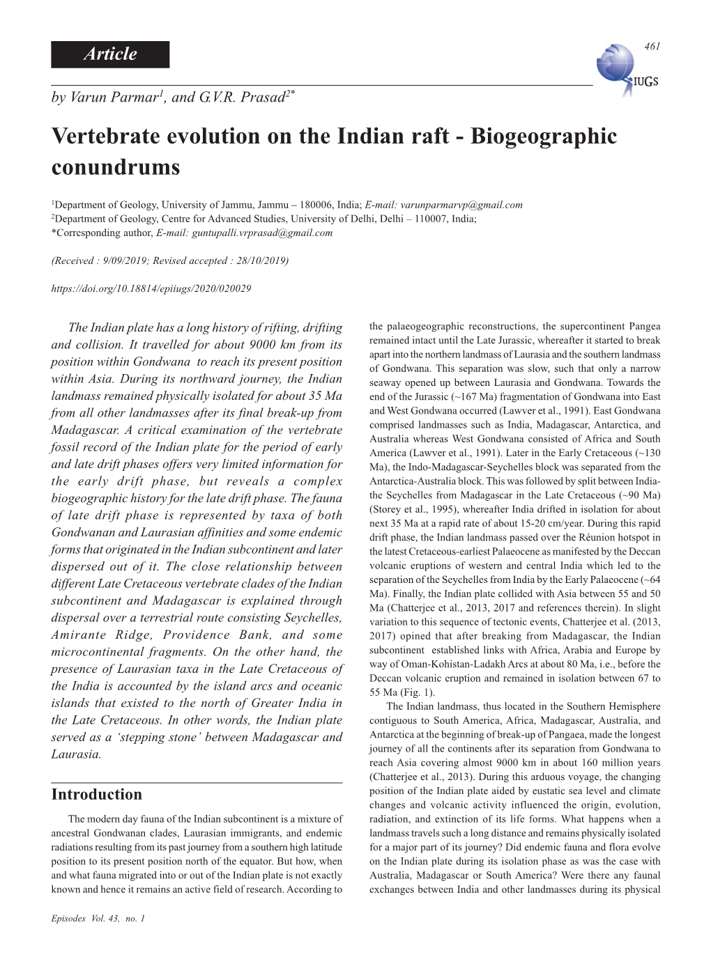 Vertebrate Evolution on the Indian Raft - Biogeographic Conundrums