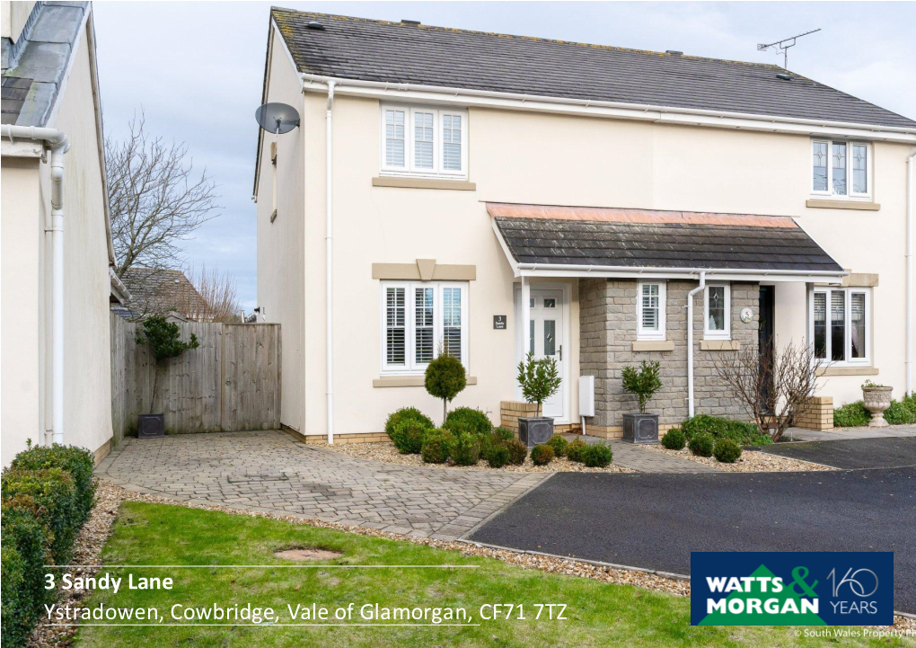 3 Sandy Lane Ystradowen, Cowbridge, Vale of Glamorgan, CF71 7TZ