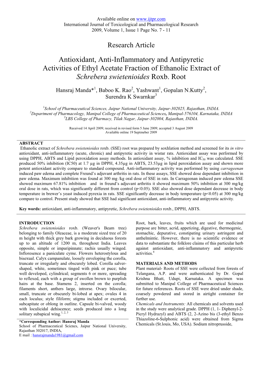 Antioxidant, Anti-Inflammatory and Antipyretic Activities of Ethyl Acetate Fraction of Ethanolic Extract of Schrebera Swietenioides Roxb