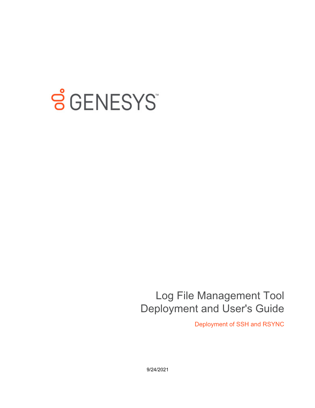 Log File Management Tool Deployment and User's Guide