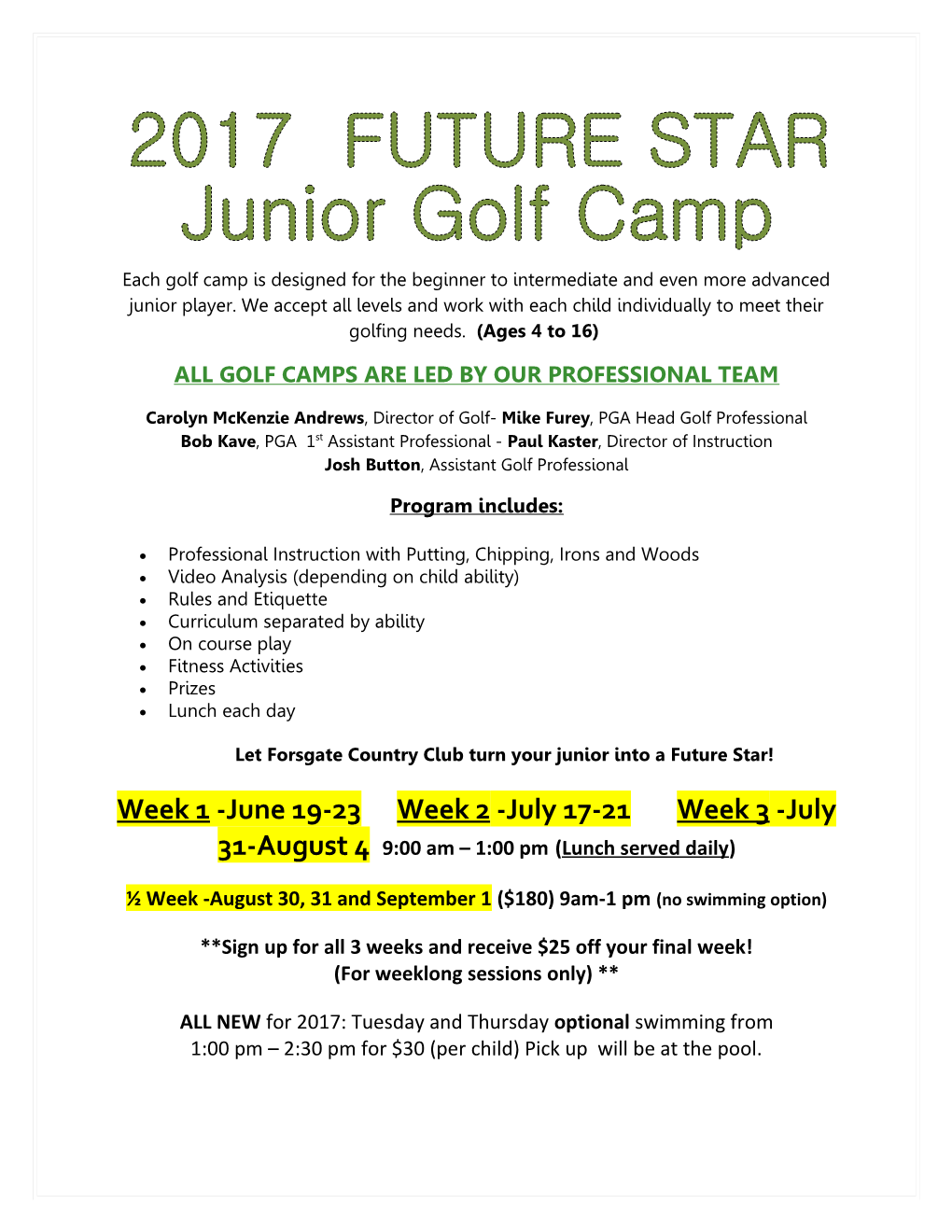 All Golf Camps Are Led by Our Professional Team